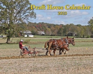 2023 Draft Horse Calendar